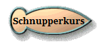 Schnupperkurs